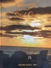 Couverture de Sunsets and Soul Care